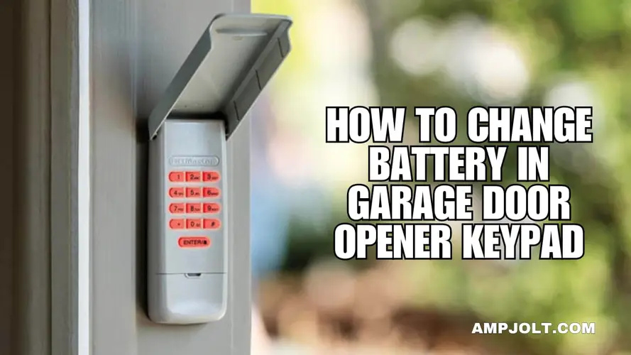How to change battery in garage door opener keypad?